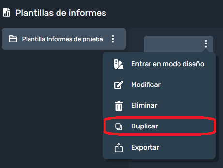 Duplicar plantilla de informes en la interfaz gráfica de Dragsa