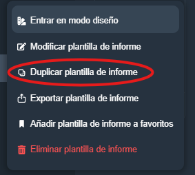 Duplicar plantilla de informes en la interfaz gráfica de Dragsa